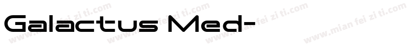 Galactus Med字体转换